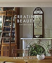 Creating Beauty: Interiors